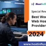 What is The Best WordPress Web Hosting Provider For 2024 ?